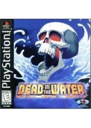 Dead in the Water/PS1