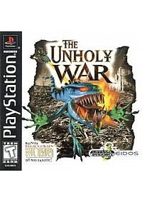 The Unholy War/PS1