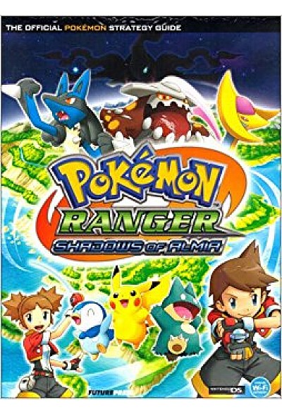 Guide Pokemon Ranger Shadows of Almia par FuturePress