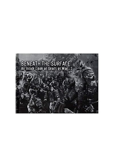 Artbook Beneath the Surface - An Inside Look at Gears of War 2 