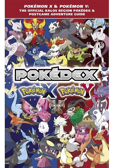 Guide Pokédex Pokemon X/Y Par The Pokemon Company