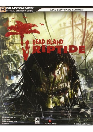 Guide Dead Island Riptide Par Bradygames