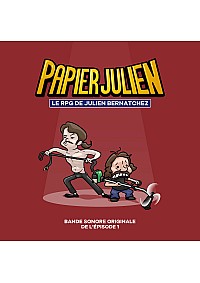 Disque Vinyle Papier Julien Le RPG de Julien Bernatchez Bande Sonore De L'Episode 1 Par Le 33-45