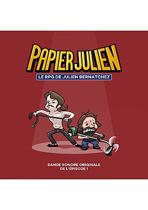 Disque Vinyle Papier Julien Le RPG de Julien Bernatchez Bande Sonore De L'Episode 1 Par Le 33-45