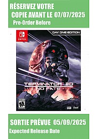 *Précommande* Terminator 2D No Fate Day One Edition / Switch