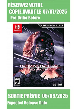 *Précommande* Terminator 2D No Fate Day One Edition / Switch