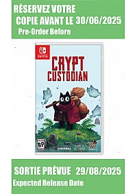 *Précommande* Crypt Custodian / Switch