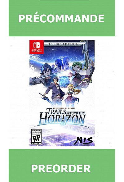 *Précommande* The Legend of Heroes: Trails beyond the Horizon/Switch 26/01/2026 79.99$