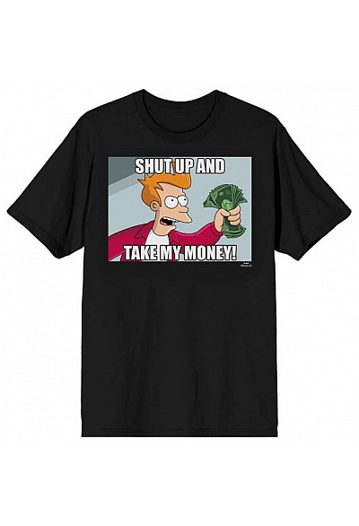 T-Shirt Futurama - Shut Up And Take My Money (Noir)