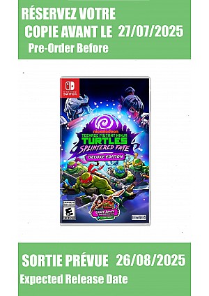*Précommande* Teenage Mutant Ninja Turtles: Splintered Fate Deluxe Edition / Switch