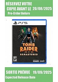*Précommande* Tomb Raider IV-VI Remastered Starring Lara Croft / PS5