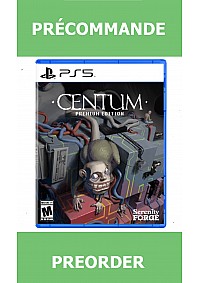 *Précommande* Centum Premium Edition/PS5 16/01/2026 59.99$