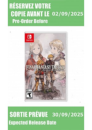 *Précommande* Final Fantasy Tactics: The Ivalice Chronicles/Switch