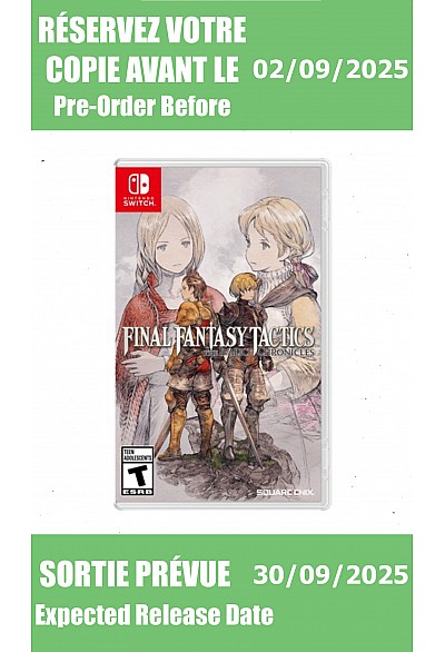 *Précommande* Final Fantasy Tactics: The Ivalice Chronicles/Switch