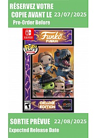 *Précommande* Funko Fusion Deluxe/Switch