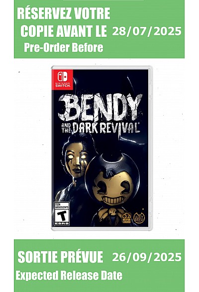 *Précommande* Bendy And The Dark Revival/Switch