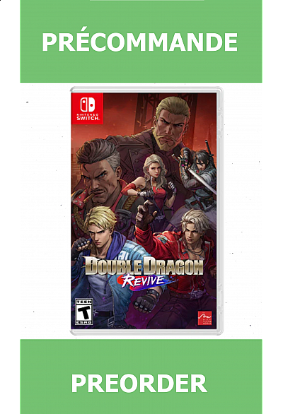 *Précommande* Double Dragon Revive/Switch 23/10/2025 49.99$