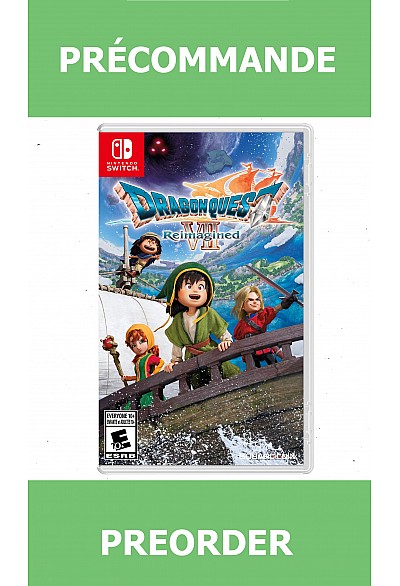 *Précommande* Dragon Quest VII: Reimagined/Switch 05/02/2026 79.99$