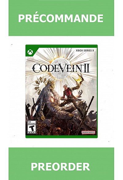 *Précommande* Code Vein II/Xbox Series X 30/01/2026 99.99$