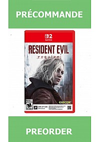 *Précommande* Resident Evil: Requiem (Game Key)/Switch2 27/02/2026 89.99$	