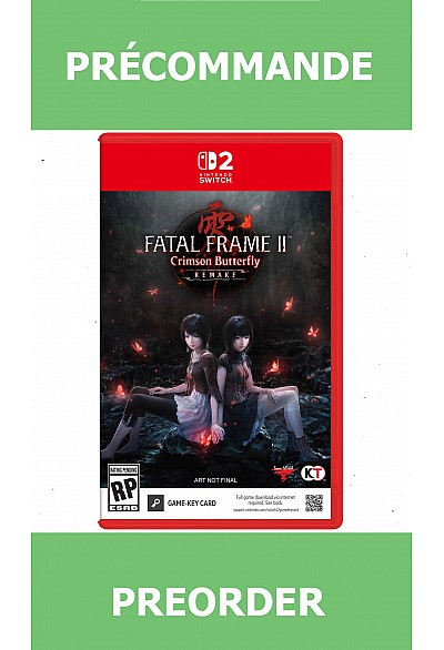 *Précommande* Fatal Frame II: Crimson Butterfly Remake (Game Key)/Switch2 12/03/2026 69.99$