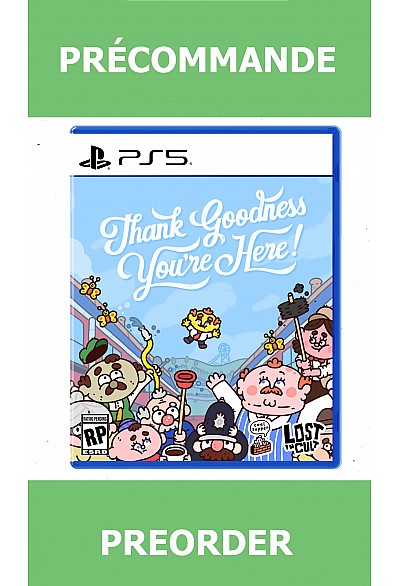 *Précommande* Thank Goodness You're Here/PS5 05/15/2026 49.99$