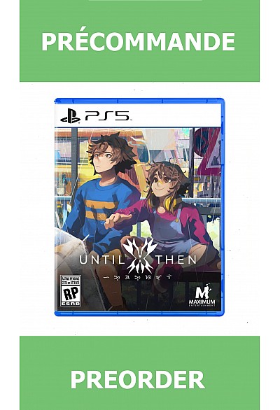 *Précommande* Until Then/PS5 31/12/2026 39.99$