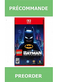 *Précommande* Lego Batman Legacy Of The Dark Knight/Switch2 31/12/2026 89.99$