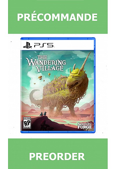 *Précommande* The Wandering Village Premium Physical Edition/PS5 08/05/2026 69.99$