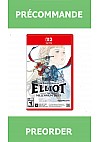 *Précommande* The Adventures of Elliot The Millennium Tales  (Game Key)/Switch 2 18/06/2026 79.99$