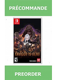 *Précommande* Dragon Is Dead/Switch 14/07/2026 49.99$