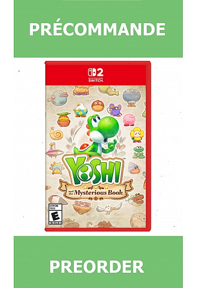 *Precommande* Yoshi And The Mysterious Book/Switch2 21/05/2026 99.99$