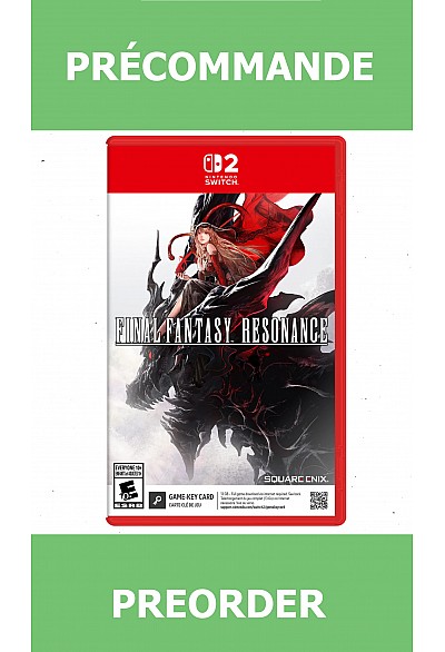 *Précommande* Final Fantasy Resonance (Game Key)/Switch2 22/10/2026 66.99$