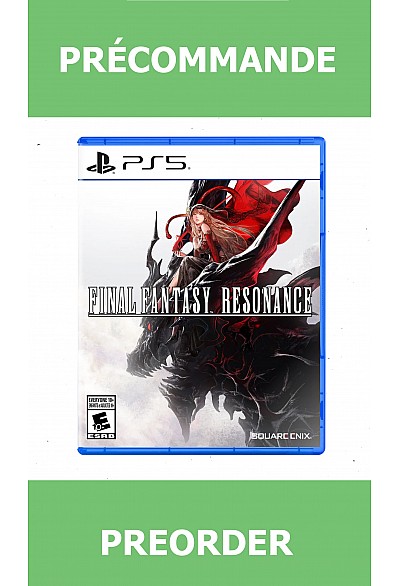 *Précommande* Final Fantasy Resonance/PS5 22/10/2026 66.99$