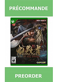 *Précommande* Onimusha Way Of The Sword/Xbox Series X 25/09/2026 89.99$