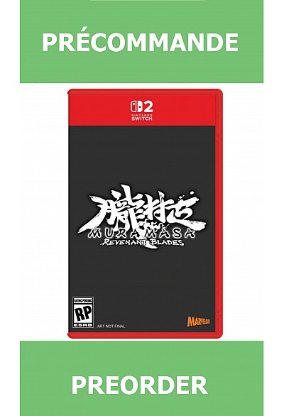 *Précommande* Muramasa Revenant Blades/Switch2 31/03/2027 79.99$