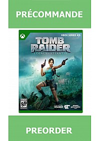*Précommande* Tomb Raider Legacy of Atlantis/Xbox Series X 12/02/2027 79.99$