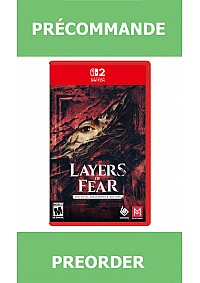 *Précommande* Layers of Fear The Final Masterpiece Edition/Switch2 28/10/2026 84.99$