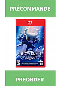 *Précommande* Hollow Knight Nintendo Switch 2 Edition/Switch2 16/10/2026 54.99$
