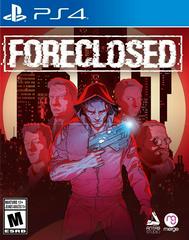 Foreclosed/PS4