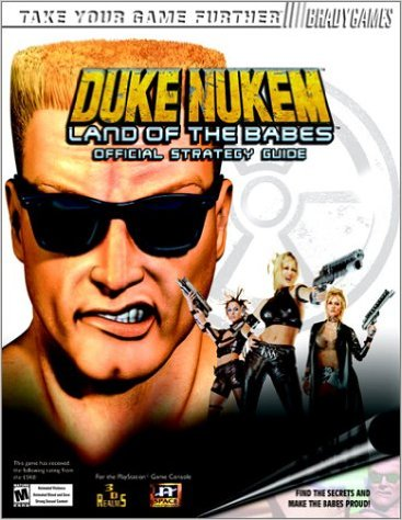 Guide Duke Nukem Land Of The Babes Par Bradygames