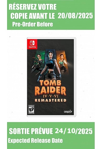 *Précommande* Tomb Raider IV-VI Remastered Starring Lara Croft / Switch