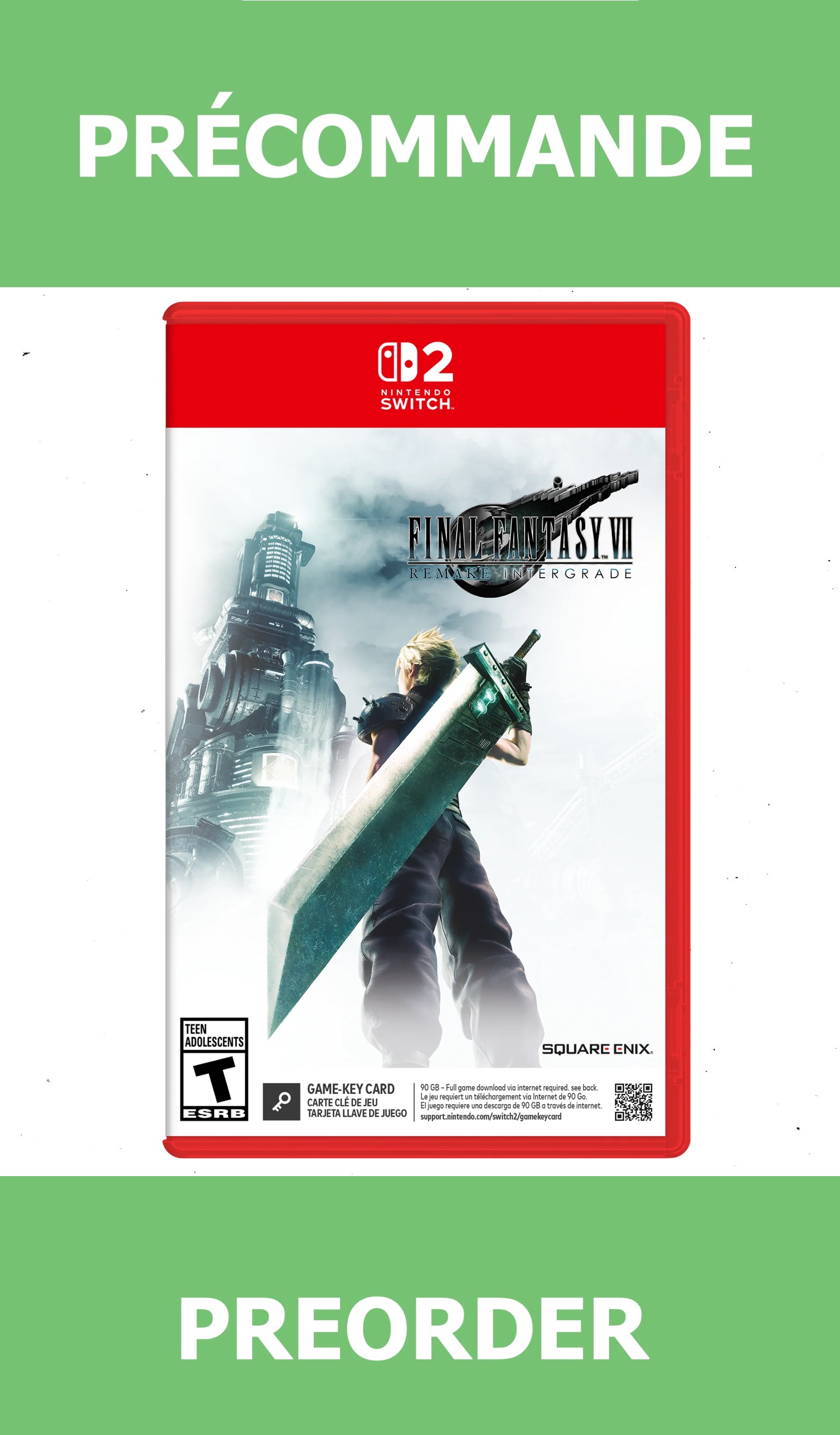*Précommande* Final Fantasy VII Remake Intergrade (Game Key)/Switch2 22/01/2026 54.99$