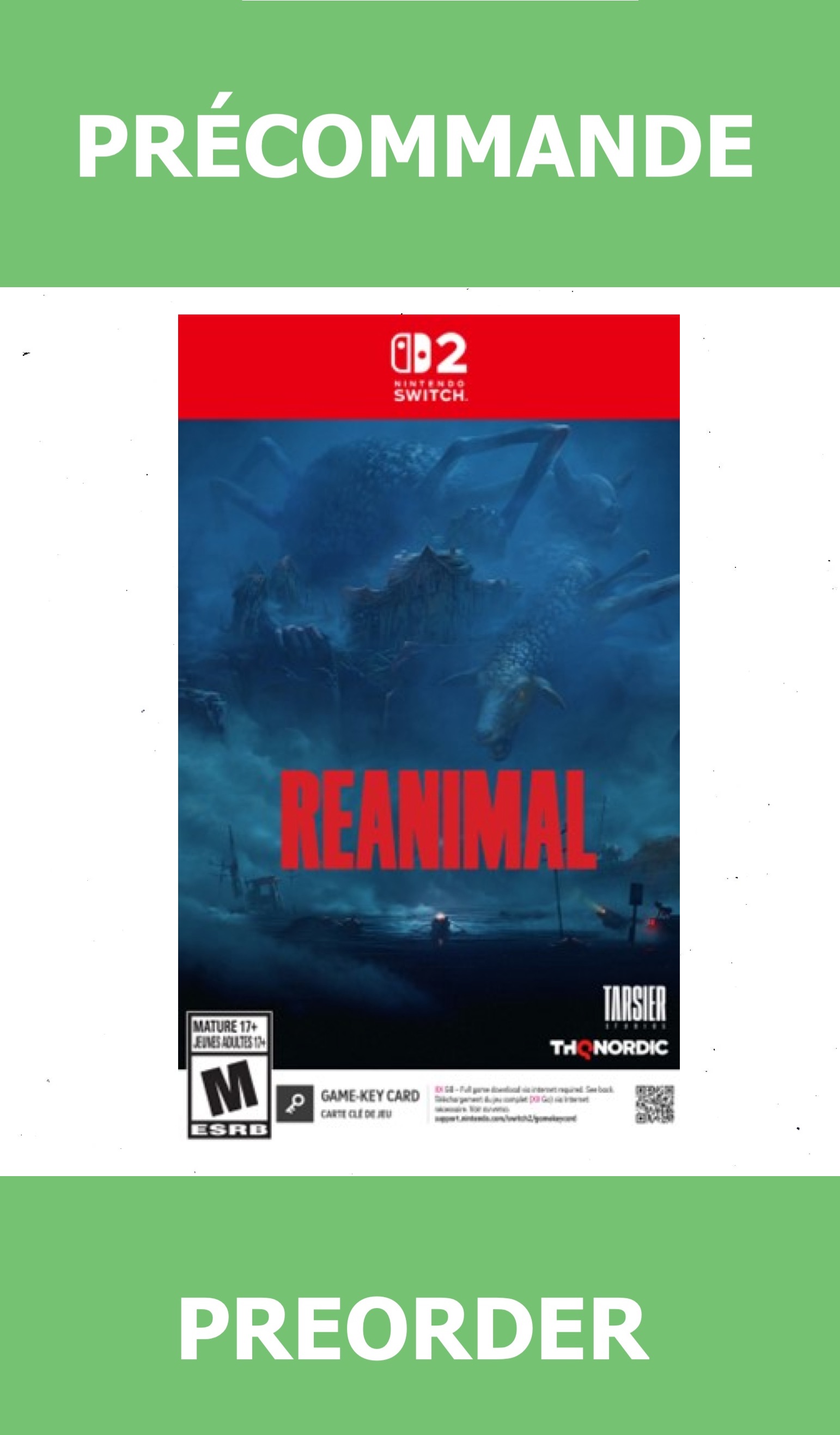 *Précommande* Reanimal (Game Key)/Switch2 13/02/2026 59.99$
