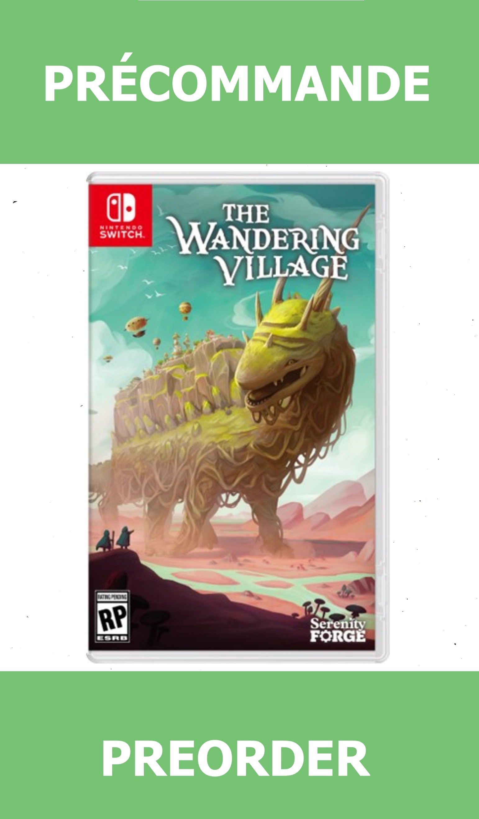 *Précommande* The Wandering Village Premium Physical Edition/Switch 08/05/2026 69.99$