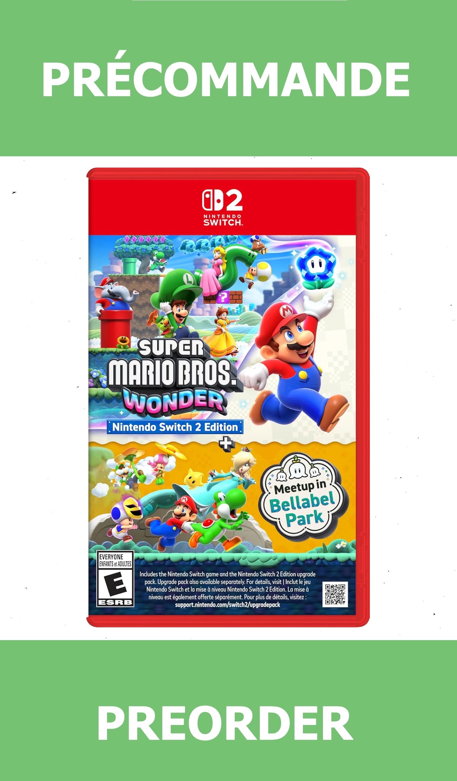 *Précommande* Super Mario Bros. Wonder + Meetup In Bellabel Park/Switch2 26/03/2026 109.99$
