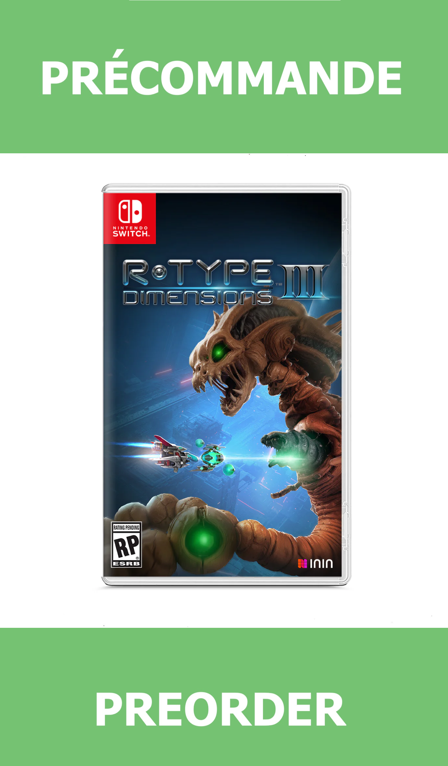 *Précommande* R-Type Dimensions III/Switch 17/05/2026 54.99$