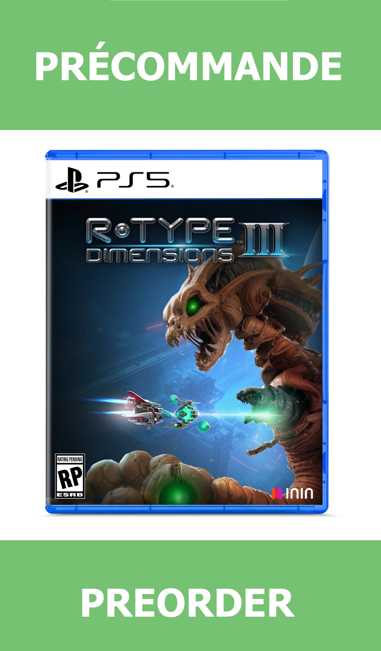 *Précommande* R-Type Dimensions III/PS5 17/05/2026 54.99$